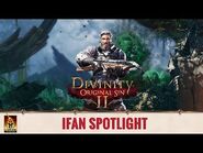 Divinity- Original Sin 2 - Spotlight- Origin Stories - Ifan