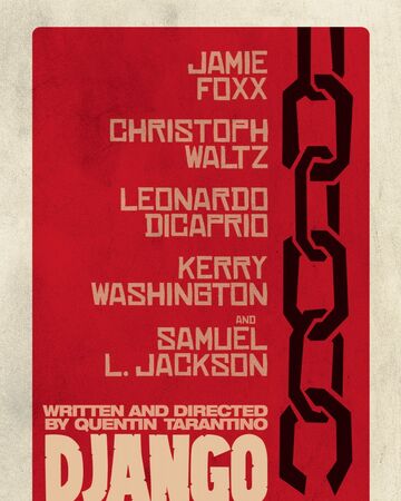 Django Unchained Django Unchained Wiki Fandom