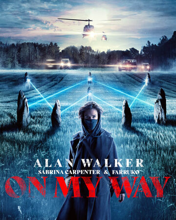On My Way Alan Walker Wiki Fandom