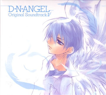 Original Soundtrack II | D N Angel Wiki | Fandom