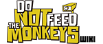 Do Not Feed the Monkeys Wiki