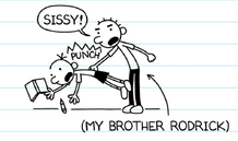 Rodrick syas Sissy!.png