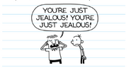 Rowley thinks Greg is jealous that he doesn't have a girlfriend.