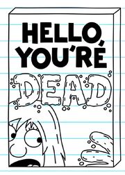 Hello, You're Dead.jpg