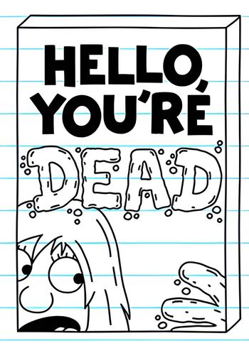 Hello, You're Dead