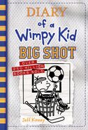 Diary of a Wimpy Kid: Big Shot