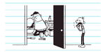 Greg is praying that the plumber wouldn't use the bathroom