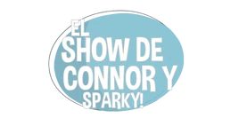 Theconnorandsparkyshowlogo (Latin America Spanish)