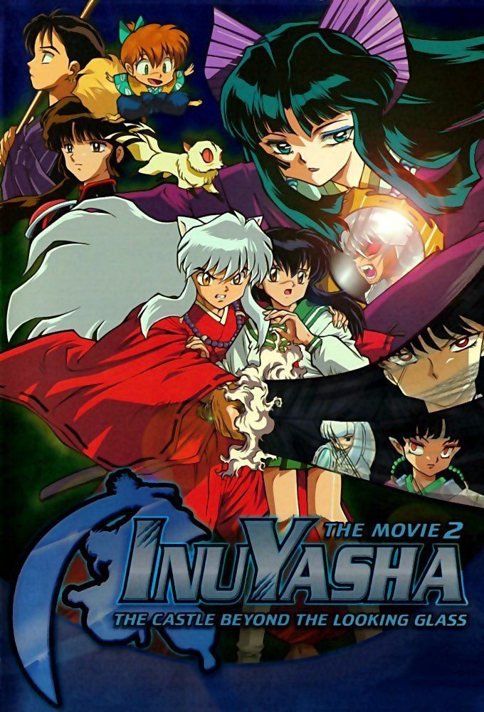InuYasha: El Castillo De Sueños En El Espejo 2002 Película Completa En Español Latino Inuyasha la película 2: El castillo de los sueños en el espejo | Doblaje Wiki | Fandom