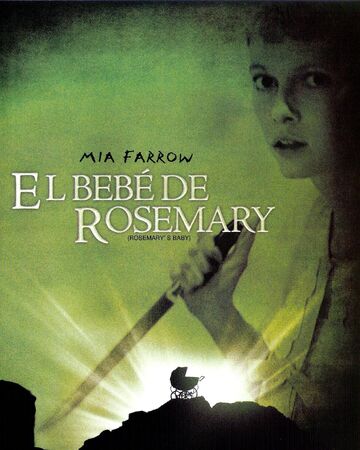 El Bebe De Rosemary Doblaje Wiki Fandom