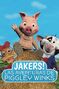 ¡Jakers! Las aventuras de Piggley Winks.