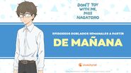 Don't Toy With Me, Miss Nagatoro Promoción