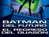 Batman del futuro: El regreso del Guasón