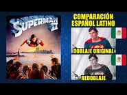 Superman 2 -1980- Comparación del Doblaje Latino Original y Redoblaje - Español Latino