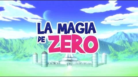 "La Magia de Zero" Teaser Trailer