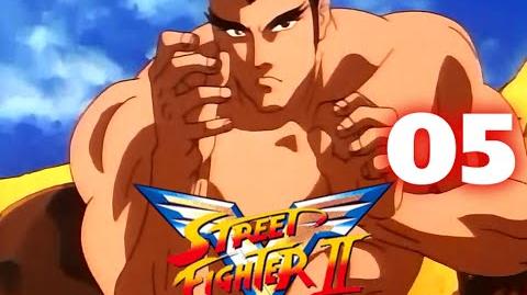 Street Fighter II V - CAP.05. Un hombre llamado dragón volador