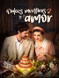 Dulces, mentiras y amor