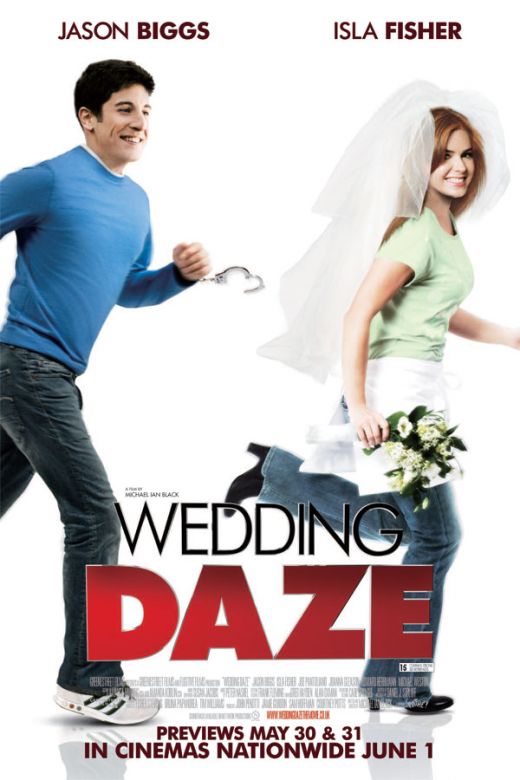 Женюсь на встречном. Женюсь на первой встречной Постер. Wedding Daze 2006 Постер. Первый встречный Постер. Айла Фишер и Джейсон Биггз.