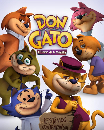 Don Gato El Inicio De La Pandilla Doblaje Wiki Fandom
