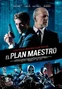 El-plan-maestro-cartel.jpg (45 kB) Conspiradores (Versión de Lionsgate)