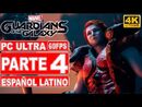 Marvel's Guardians of the Galaxy - Gameplay Español Latino - Parte 4 - PC 4K 60FPS - No Comentado