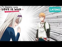 El doblaje latino de Kaguya-sama: Love is War - Ultra Romantic