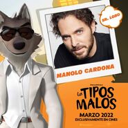 Manolo Cardona como Sr. Lobo