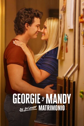 Georgie y Mandy - Su primer matrimonio