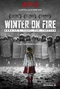Winter-on-fire-691x1024.jpg (172 kB) Winter on Fire: Ukraine's Fight for Freedom