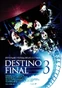 Destino final 3.