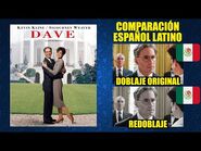 Dave- Presidente por un Día -1993- Comparación del Doblaje Latino Original y Redoblaje