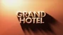 Grand-Hotel-2019.jpg (11 kB) Grand Hotel (Version de Sony.)