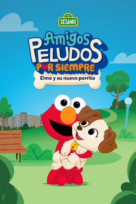 Amigos peludos por siempre - Elmo y su nuevo perrito
