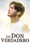 UnDónVerdadero-Poster.png (310 kB) Un don verdadero.
