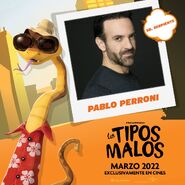 Pablo Perroni como Sr. Serpiente.