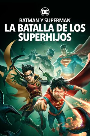 Superman y Batman: La batalla de los Superhijos | Doblaje Wiki | Fandom