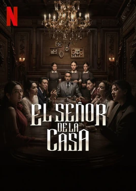 El señor de la casa - Poster