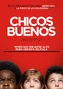 Chicos buenos.