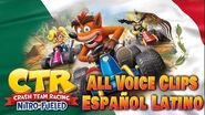 All Voice Clips Mexican Español Latino - Crash Team Racing Nitro-Fueled - Funny-2