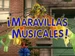 ¡Maravillasmusicales!-título