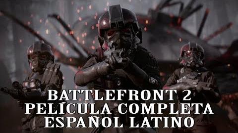 STAR WARS BATTLEFRONT 2 PELÍCULA ESPAÑOL LATINO