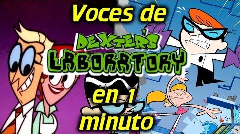 Voces de El Laboratorio de Dexter en 1 minuto- -23