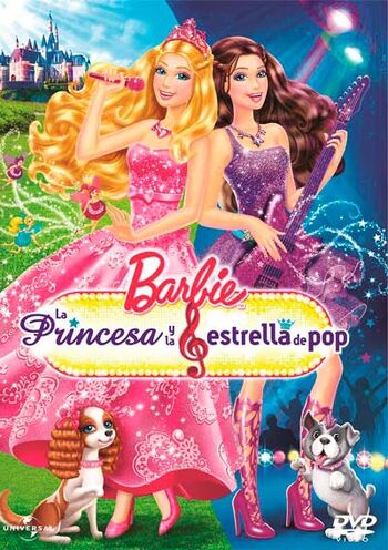 Barbie La Princesa Y La Estrella De Pop