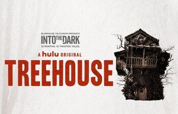 Treehouse Into The Dark