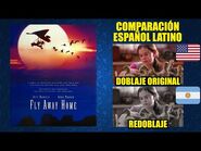 Volando a Casa -1996- Comparación del Doblaje Latino Original y Redoblaje - Español Latino