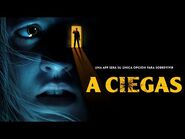 A Ciegas (See for me) - Trailer Oficial Doblado