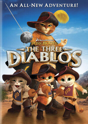 Puss in Boots The Three Diablos