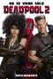 Las dos películas de Deadpool.