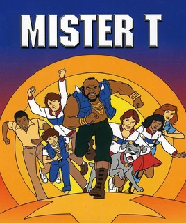 Mister T