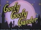 GoofyGoofyGanderTitulo